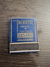 Pioneer Hotel Tucson Arizona Matchbook circa 1930s picture