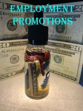 Employment Oil Jobs Promotions Money- Hoodoo Voodoo Wiccan Spell Conjure Pagan picture