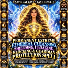Permanent Extreme Etheric Cleansing, Shielding, Cloaking, Blocking & Guardian Pr picture
