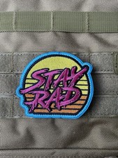 Stay Rad Retro Oldies 80s Arcade Radical Cool Tactical Hook Loop Morale Patch picture