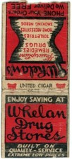 Whelan Drug Stores Vintage Matchbook Cover 1930s-40s Pharmacy picture