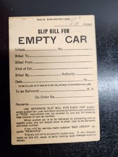 Burlington Lines Slip Bill for Empty Car - Form 55 - Railroad Collectable picture