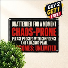 Currently Unsupervised Funny Sarcastic Quote Plaque Metal Tin Sign 8x12 picture