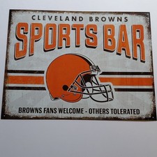 Cleveland Browns Sports Bar Metal  Sign - Fans Welcome Others Tolerated 16x12 picture