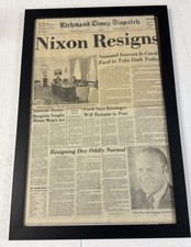 President Nixon RESIGNS Framed Richmond Times Dispatch NewsPaper August 9, 1974 picture