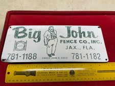 Big John Overalls Fence Co Sign Jacksonville Fl picture