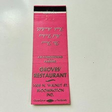 Groves' Restaurant N Walnut St Bloomington IN Vintage Matchbook Cover 4MB102-5 picture