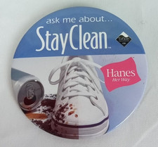 Hanes Her Way Stay Clean Teflon Logo Pinback Button Made Mexico  picture