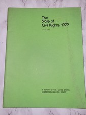 The State of Civil Rights 1979 U.S. Commission on Civil Rights Gov Report picture
