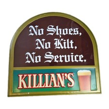Vintage 1996 KILLIAN’S Red Lager No Shoes No Kilt No Service Metal Sign RARE picture