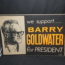 Vintage 1964 Barry Goldwater for President Campaign Poster Sign 22x14 Original picture
