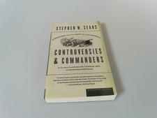Controversies Commanders Stephen Sears Army Potomac Civil War History PB picture