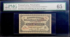 1876 Philadelphia PA, 1776 Centennial United States Pennsylvania Ticket, PMG 65 picture
