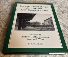 ‼️RARE‼️SIGNED VOL. 2 CONNECTICUT RIVER RAILROADS AND CONNECTIONS (Nimki, 1991)  picture