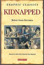 ROBERT LOUIS STEVENSON'S KIDNAPPED BARRON'S 2007 SOFTCVR GN TPB CLASSIC TALE NEW picture
