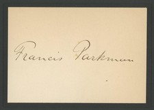 FRANCIS PARKMAN (1823-1893) autograph cut | American Historian - signed picture