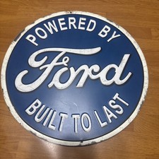 Ford Embossed Sign 12” Powered By Ford Built To Last Metal Sign Man Cave Garage picture