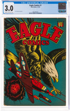 Eagle Comics 1 CGC 3.0 Classic L.B. Cole Aviation WWII C 1945 Rural Home War Key picture
