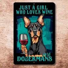 Doberman Wine Bar Sign Just Girl who Loves metal tin dog wall art gift handmade picture