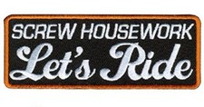 Screw Housework LET'S RIDE 4 INCH IRON ON MC BIKER  PATCH  picture