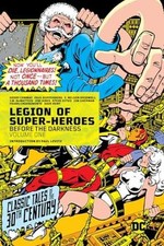 Legion of Super-Heroes: Before the - Hardcover, by Conway Gerry - Very Good u picture