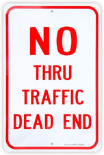 Large No Thru Traffic Sign, Dead End Sign, 18