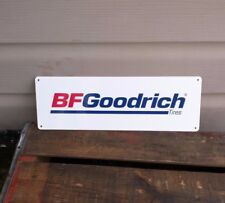 BF Goodrich Tires Metal Sign Shop Garage Racing Mechanic 4x12 50119 picture
