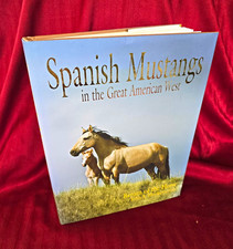 Spanish Mustangs Great American West John Hockensmith 2009 First Edition HC picture
