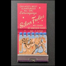 Full Length Full Book Girlie Feature Matchbook Silver Frolics Chicago IL picture