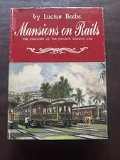 Mansions On Rails Lucius Beebe 1959 Private Railway Car Railroad Book HC picture