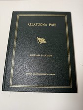 ALLATOONA PASS (Civil War) by William Scaife, 1995, HC,  1st Edition, Signed picture