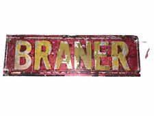 Braner Chicago Advertising Stamped Aluminum Sign 13