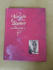The Navajo And His Blanket HB Book by Hollister, 1903  First Edition picture