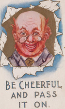 1913 Be cheerful & pass it on man portrait humor art Postcard picture