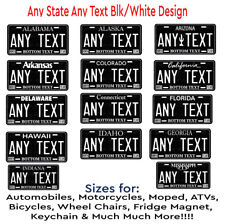 Blk White Any Text Personalize License Plate Metal Tag Auto Car Bike ATV Bicycle picture