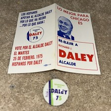 1975 Re-Elect RICHARD J DALEY Chicago Mayor MARCIN / BERTRAND Spanish + BUTTON picture