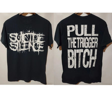 Vintage Suicide Silence Pull The Trigger Btch Band reprint Tour Merch T Shrt picture