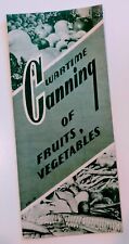 WWII “Wartime Canning of Fruits, Vegetables” Brochure picture
