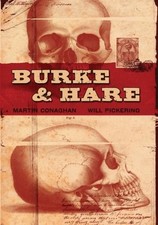 BURKE & HARE By Martin Conaghan & Nic Wilkerson **BRAND NEW** picture