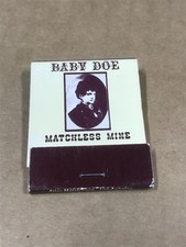 Vintage New/Unstruck Baby Doe Matchless Mine - Matchbook, Matchcover picture