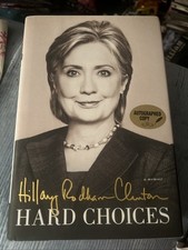 Signed 1st Edition Hard Choices by Hillary Rodham Clinton HC Dust Cover Beckett picture