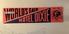Hotel Dixie NY Worlds Fair Bumper Sticker 64-65 picture