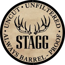 Stagg Barrel Proof Bourbon Whiskey Sign. Size  24 inch diameter Indoor/Outdoor picture