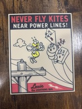 Replica Vintage Louie Lightning Bug Sign “Never Fly Kites Near Power Lines” 9.5” picture