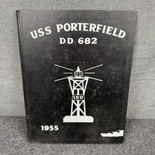 USS Porterfield DD 682 Deployment Cruise Book ￼1955 Western Pacific picture