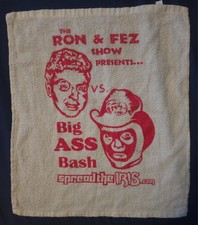 Ron & Fez Big Ass Bash Spread The Iris Towel - Very Rare  picture