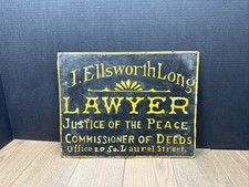 Vintage J. ELLSWORTHLONG LAWYER JUSTICE OF THE PEACE METAL ADVERTISEMENT SIGN  picture