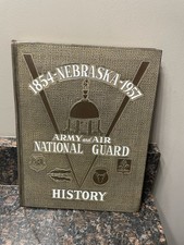 1854-1957 Nebraska Army and Air National Guard History Book picture