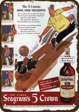 1942 SEAGRAM'S 5 CROWN Whisky Bowling Vintage-Look DECORATIVE REPLICA METAL SIGN picture