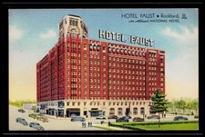 Rockford Illinois - Hotel Faust Vintage Postcard picture